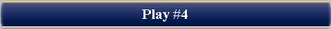  Play #4 