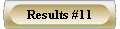  Results #11 
