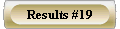  Results #19 