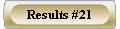  Results #21 